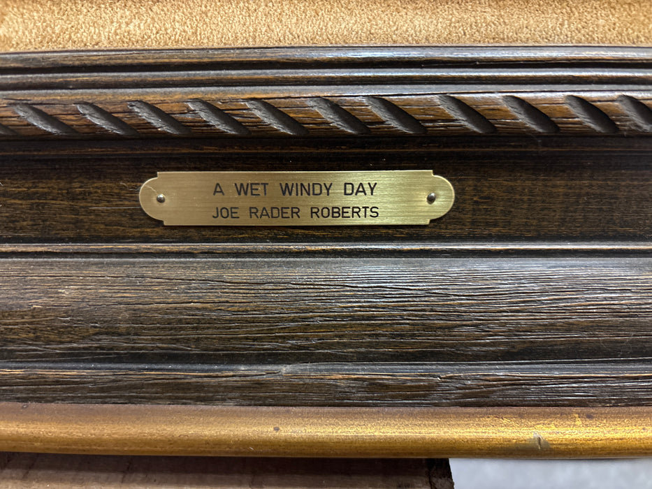 HUGE BROWN FRAMED WESTERN SCENE OF COVERED WAGON “A WET WINDY DAY” - SIGNED JOE RADER ROBERTS