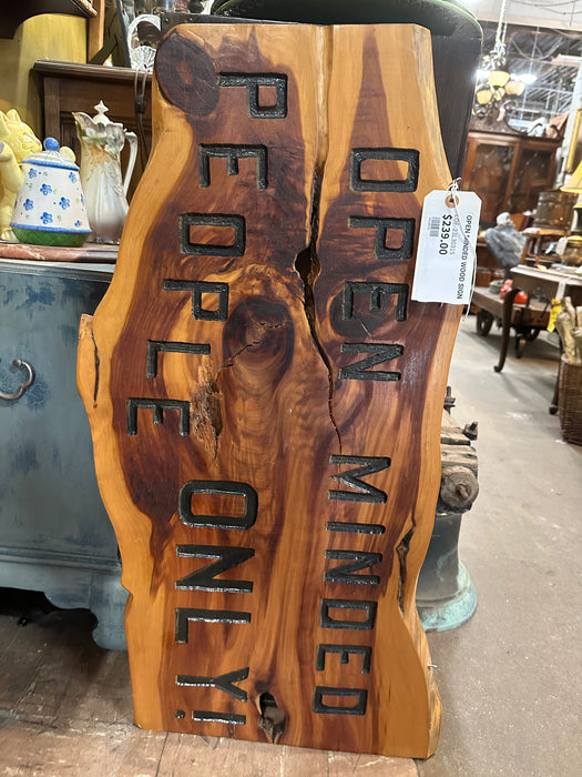 OPEN MINDED WOOD SIGN