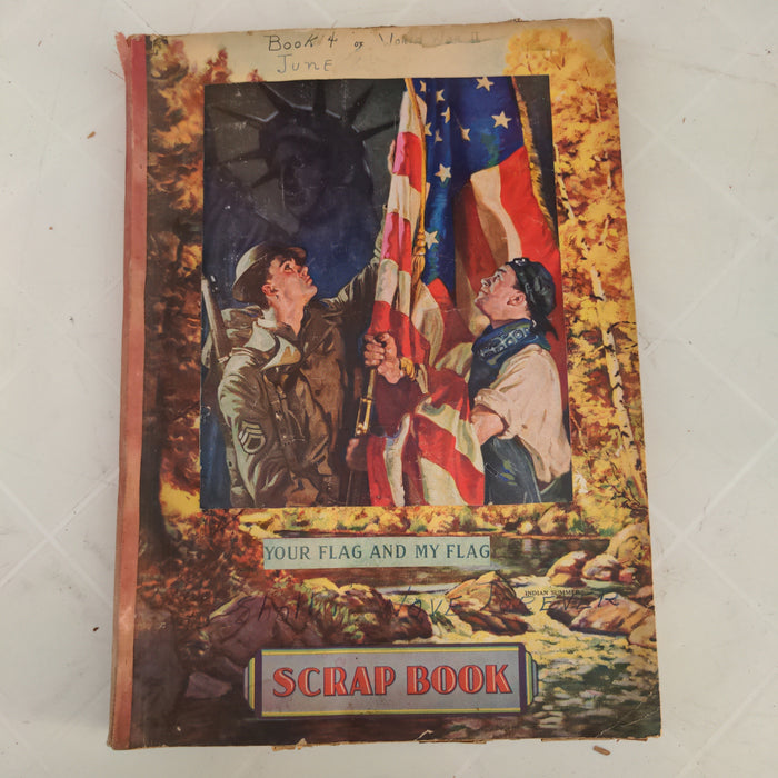 WORLD WAR II SCRAPBOOK YOUR FLAG AND MY FLAG