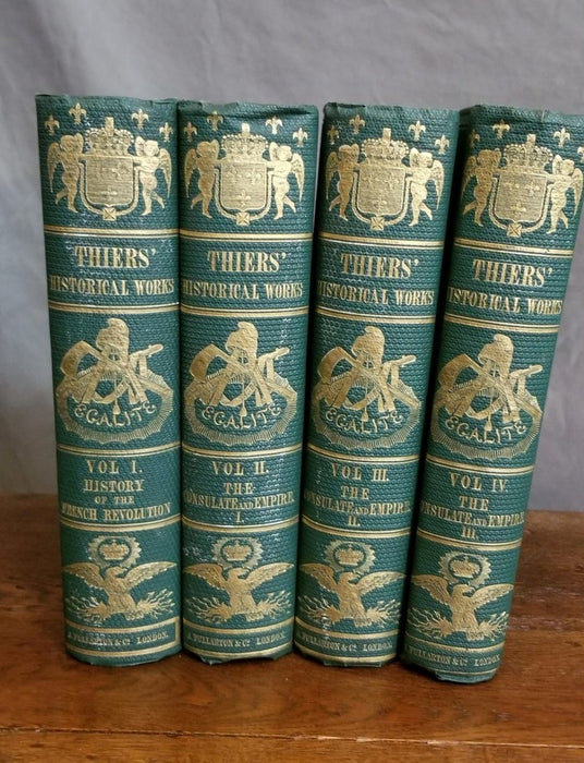 THIERS HISTORICAL WORKS - SET OF 4 VOLUMES