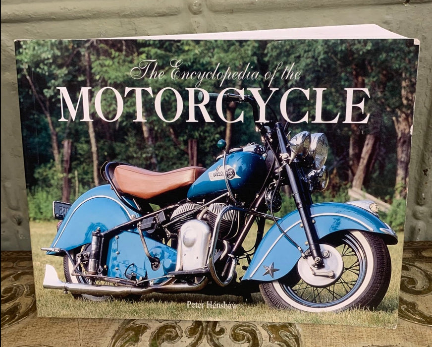 ENCYCLOPEDIA OF THE MOTORCYCLE