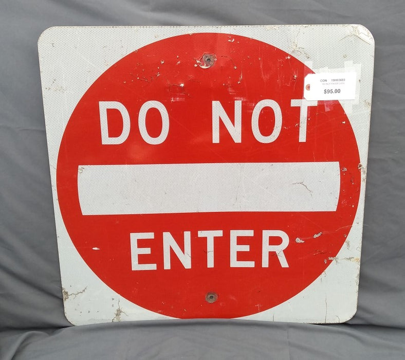 DO NOT ENTER SIGN