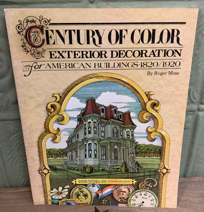 CENTURY OF COLOR EXTERIOR DECORATION BOOK
