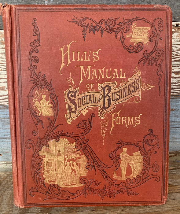 1890 HILLS MANUAL OF SOCIAL BUSINESS FORMS