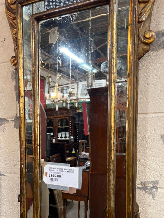 EARLY GILT WOOD AND GESSO 4' LOUIS XVI VERTICAL MIRROR